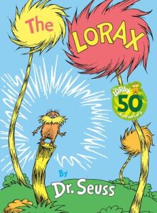 The Lorax by Dr. Seuss