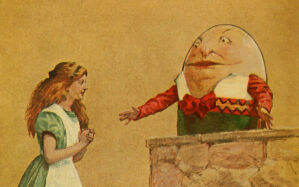 Alice and Humpty Dumpty